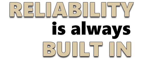 Reliability Is Always Built Into Our Boilers